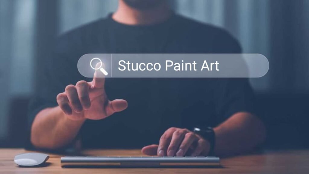 Stucco Paint Art